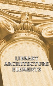 Library Architecture Elements Catalog by Larry Hensel