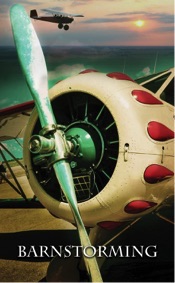 Barnstorming Catalog Vol. 1 by Larry Hensel